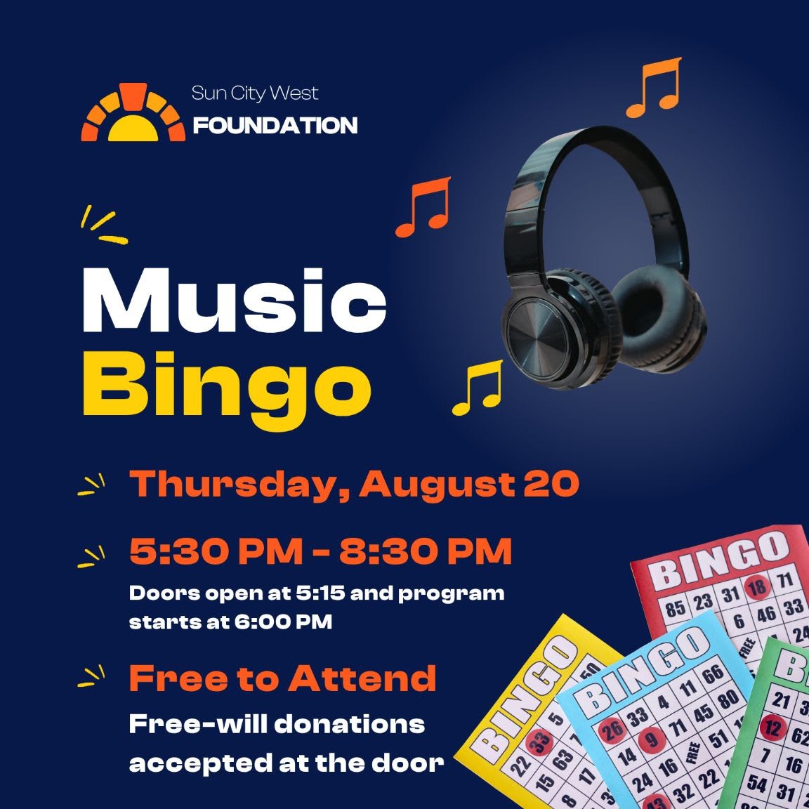 Headphones and musical notes float above colorful bingo cards on a dark blue background advertising "Music Bingo" by the Sun City West Foundation.