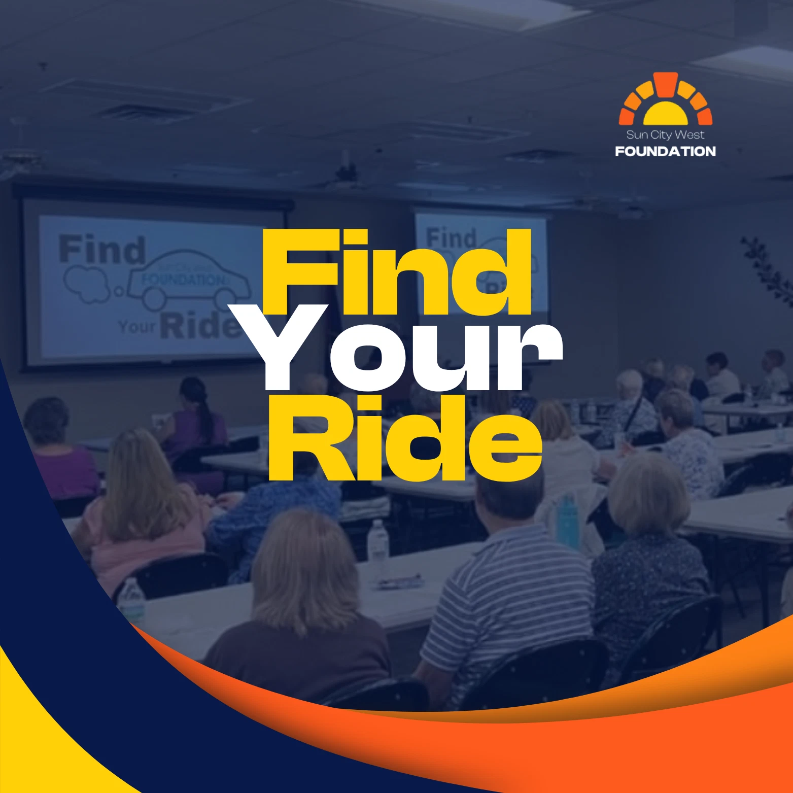 Promotional graphic for Sun City West Foundation's Find Your Ride class covering the Valley Metro RideChoice application.